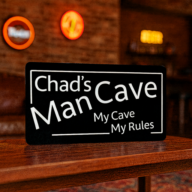 Mancave/Garage Signs